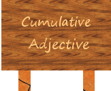 cumulative adjective