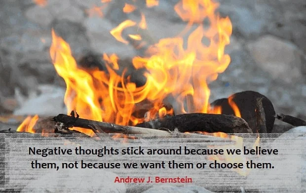 Kata Mutiara Bahasa Inggris tentang Berpikir Negatif (Negative Thinking): Negative thoughts stick around because we believe them, not because we want them or choose them. Andrew J. Bernstein