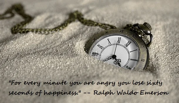Kata Mutiara Bahasa Inggris tentang Membuang Waktu (Wasting Time): For every minute you are angry you lose sixty seconds of happiness. Ralph Waldo Emerson