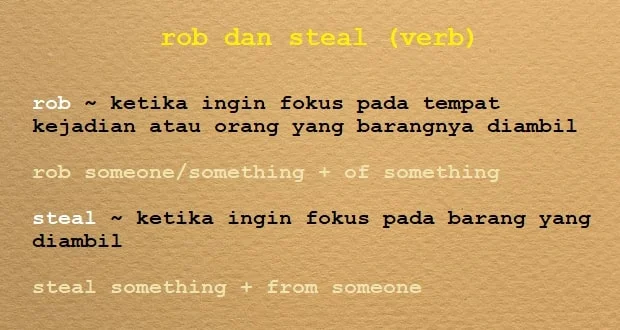 penggunaan rob dan steal (verb)